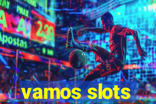 vamos slots